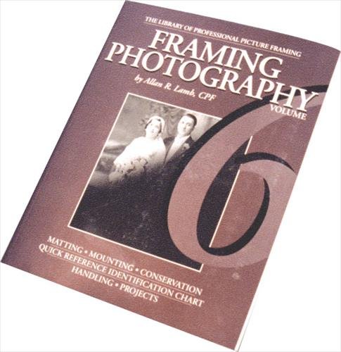Framing Photography by Allan R. Lamb    
